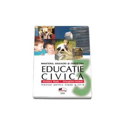 Educatie civica manual pentru clasa a III-a (Dumitra Radu)