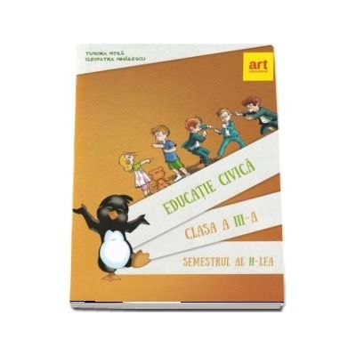 Educatie civica, manual pentru clasa a III-a. Semestrul II