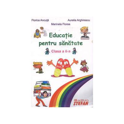 Educatie pentru sanatate clasa a II-a