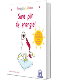 Emotiile lui Noni - Sunt plin de energie