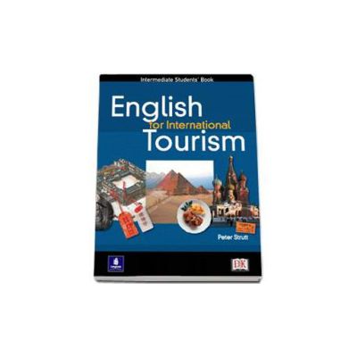 English for International Tourism Intermediate level. Coursebook - Strutt Peter