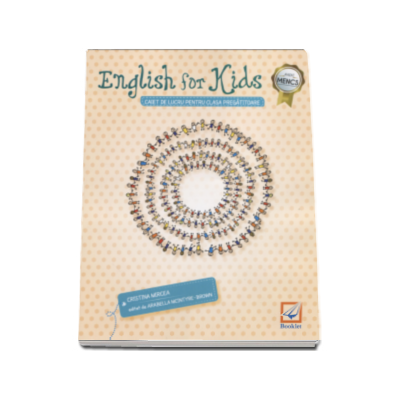 English for kids. Caiet de lucru, pentru clasa pregatitoare (Cristina Mircea) - Editie 2016