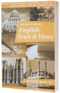 English News and Views activity book - Caiet pentru clasa a 11-a