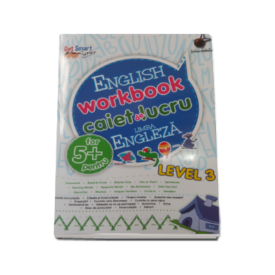 English workbook Level 3 - Caiet de lucru, limba engleza (5 ani)