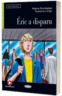 Eric a disparu