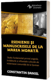 Esenienii si Manuscrisele de la Marea Moarta