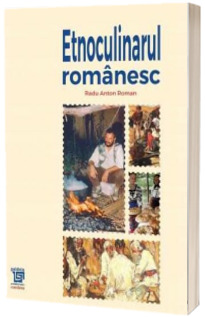 Etnoculinarul romanesc