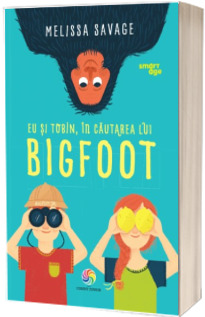 Eu si Tobin, in cautarea lui Bigfoot