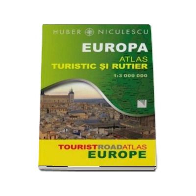 Europa. Atlas turistic si rutier