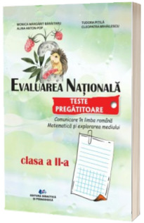 Evaluarea natioanala, teste pregatitoare pentru clasa a II-a