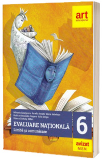 Evaluarea nationala la finalul clasei a VI-a. Competenta mea de lectura