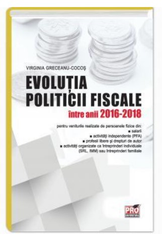 Evolutia politicii fiscale intre anii 2016-2018