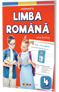 Exceleaza la limba romana clasa a 4-a