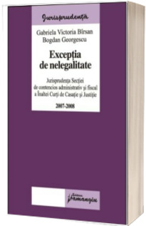 Exceptia de nelegalitate 2007-2008