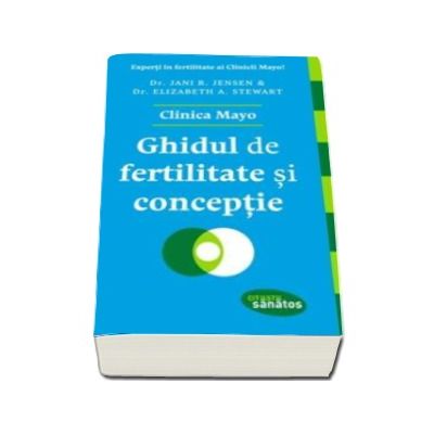 Experti in fertilitate ai Clinicii Mayo - Ghidul de fertilitate si conceptie