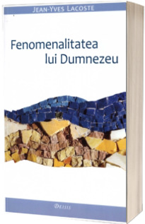 Fenomenalitatea lui Dumnezeu