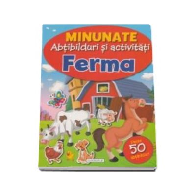 Ferma - Minuntate abtibilduri si activitati