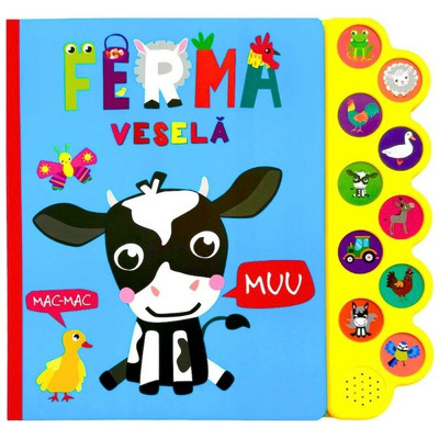 Ferma vesela. Carte cu 10 sunete