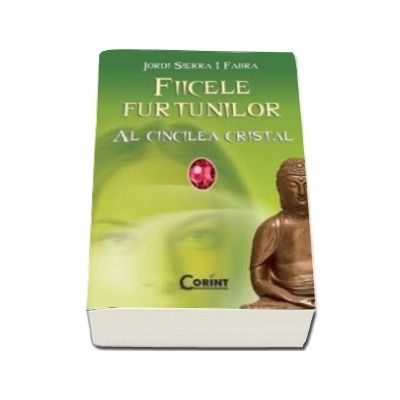 Fiicele furtunilor. Volumul III - Al cincilea cristal