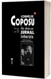 File dintr-un jurnal interzis. 1936-1947, 1953, 1967-1983