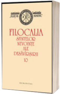 Filocalia sfintelor nevointe ale desavarsirii, 10