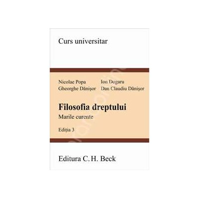 Filosofia dreptului. Marile curente