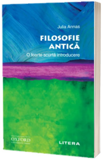 Filosofie antica. O foarte scurta introducere