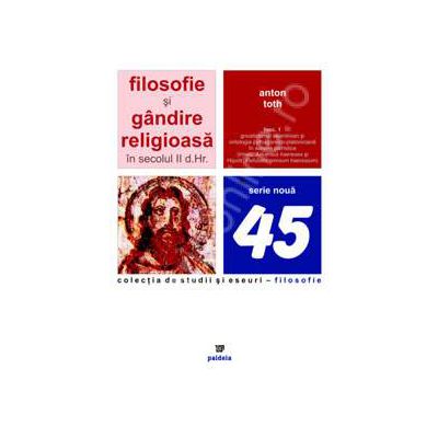 Filosofie si gandire religioasa in secolul II d.Hr.