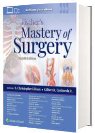 Fischer s Mastery of Surgery