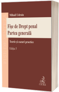 Fise de Drept penal. Partea generala, Editia 5