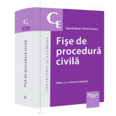 Fise de procedura civila. Editia a 3-a