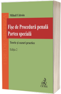 Fise de Procedura penala. Partea speciala. Editia 2