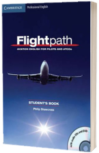 Flightpath: Aviation English for Pilots and ATCOs Students Book with Audio CDs (3) and DVD