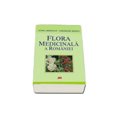 FLORA MEDICINALA A ROMANIEI