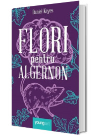 Flori pentru Algernon. Editie Hardcover