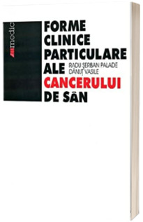 Forme particulare ale cancerului de san