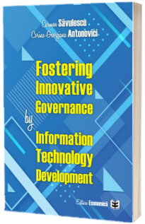 Fostering Innovative Governance by Information Technology Development