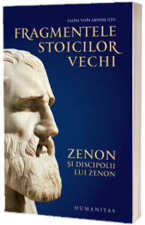 Fragmentele stoicilor vechi