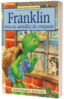 Franklin vrea un animalut de companie