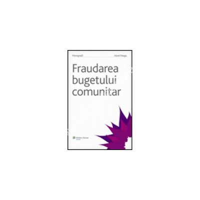 Fraudarea bugetului comunitar