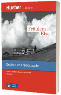 Fraulein Else Leseheft Arthur Schnitzlers Novelle neu erzahlt