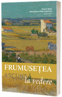 Frumusetea ascunsa la vedere