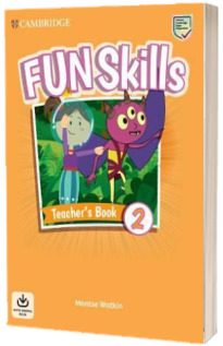 Fun Skills Level 2. Teachers Book with Audio Download