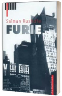 Furie - Salaman Rushdie (2002)