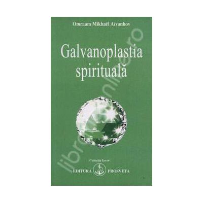 Galvanoplastia spirituala