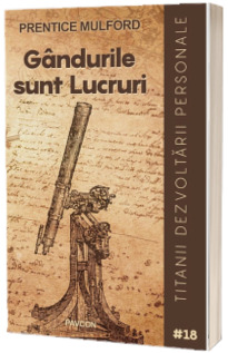 Gandurile sunt Lucruri