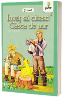 Gasca de aur - Invat sa citesc! Nivelul 1