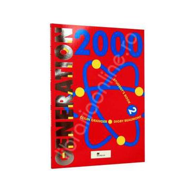 Generation 2000, manual de limba engleza pentru clasa a 6-a (Student Book 2)