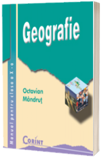 Geografie manual pentru clasa a X-a, Octavian Mandrut