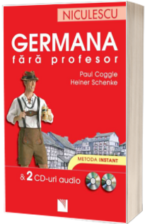 Germana fara profesor. 2 CD-uri audio. Metoda instant